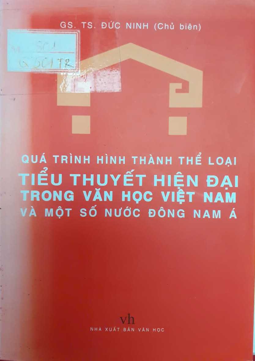 Quá trình hình thành thể loại tiểu thuyết hiện đại trong văn học Việt Nam và một số nước Đông Nam Á